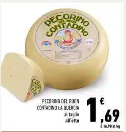 Conad PECORINO DEL BUON CONTADINO LA QUERCIA offerta