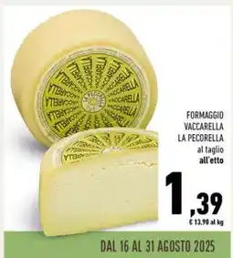 Conad FORMAGGIO VACCARELLA LA PECORELLA offerta