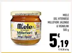 Conad MIELE DEL VITERBESE MILLEFIORI JALONGO & VIGNOLINI offerta
