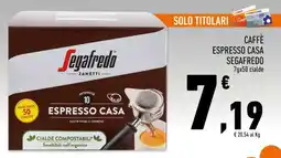 Conad Superstore CAFFÈ ESPRESSO CASA SEGAFREDO offerta