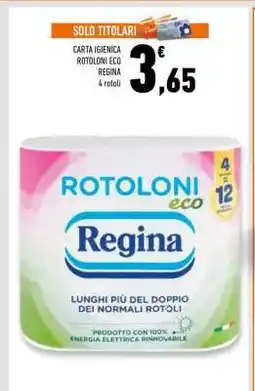 Conad Superstore CARTA IGIENICA ROTOLONI ECO REGINA offerta