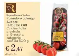 Conad Pomodoro oblungo Audace I NOSTRI ORI offerta