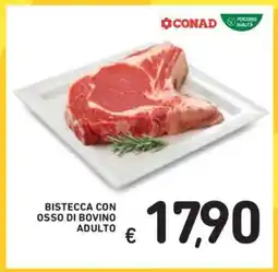 Spazio Conad Bistecca con osso di bovino adulto offerta