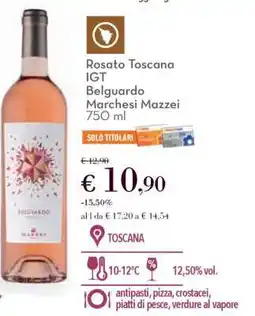 Conad Rosato Toscana IGT Belguardo Marchesi Mazzei 750 ml offerta