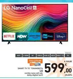 Spazio Conad SMART TV 75 75NANO8276 LG offerta
