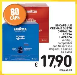 Spazio Conad 80 CAPSULE CREMA E GUSTO O QUALITÀ ROSSA LAVAZZA offerta