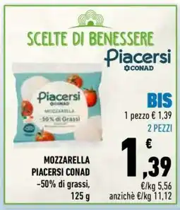 Conad MOZZARELLA PIACERSI CONAD offerta