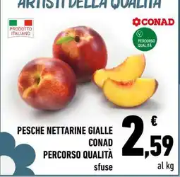 Conad PESCHE NETTARINE GIALLE CONAD PERCORSO QUALITÀ offerta