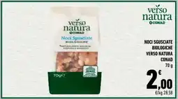 Conad Noci Sgusciate Biologiche Verso Natura Conad offerta