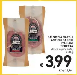 Spazio Conad SALSICCIA NAPOLI ANTICHI SAPORI ITALIANI BERETTA offerta