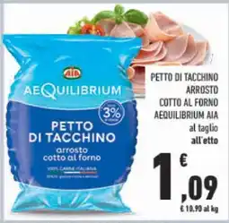 Conad PETTO DI TACCHINO ARROSTO COTTO AL FORNO AEQUILIBRIUM AIA offerta
