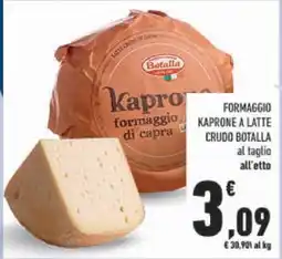 Conad FORMAGGIO KAPRONE A LATTE CRUDO BOTALLA offerta