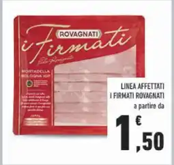 Conad Linea Affettati I Firmati Rovagnati offerta