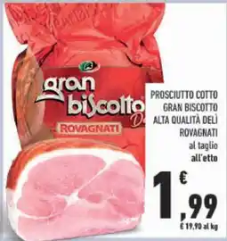 Conad Prosciutto Cotto Gran Biscotto offerta