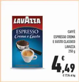 Conad CAFFÈ ESPRESSO CREMA E GUSTO CLASSICO LAVAZZA offerta