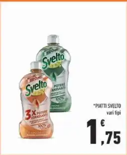 Conad PIATTI SVELTO offerta