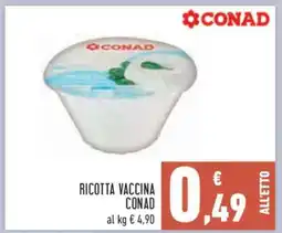 Conad Ricotta Vaccina Conad offerta