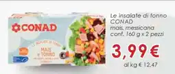 Conad Le insalate di tonno CONAD offerta