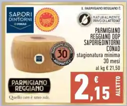 Conad Parmigiano Reggiano DOP Sapori&Dintorni Conad offerta