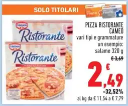Conad PIZZA RISTORANTE CAMEO offerta