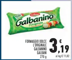 Conad Formaggio Dolce L'Originale Galbanino Galbani offerta