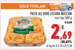 Conad Pasta all'uovo Luciana Mosconi offerta