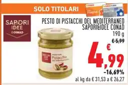 Conad Pesto di Pistacchi del Mediterraneo Sapori&Idee Conad offerta