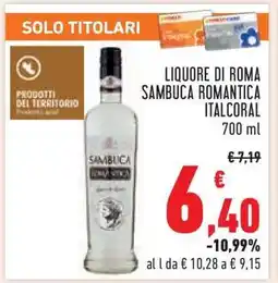 Conad Liquore di Roma Sambuca Romantica Italcoral offerta