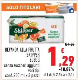 Conad Bevanda alla frutta Skipper Zuegg offerta
