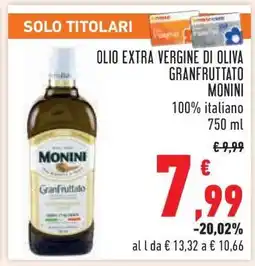 Conad Olio Extra Vergine di Oliva GranFruttato Monini offerta