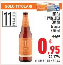 Conad BIRRA 11 PARALLELI CONAD bionda offerta
