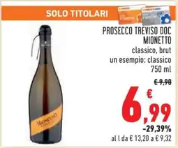 Conad Prosecco Treviso DOC Mionetto offerta