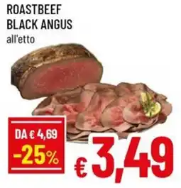 Famila Roastbeef black angus all'etto offerta