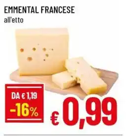 Famila Emmental francese all'etto offerta