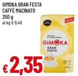 Famila Gimoka gran festa caffè macinato offerta