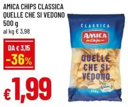 Famila Amica chips classica quelle che si vedono offerta