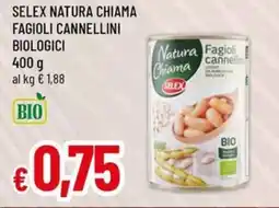 Famila Selex natura chiama fagioli cannellini biologici offerta