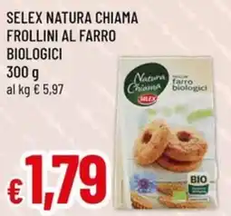 Famila Selex natura chiama frollini al farro biologici offerta
