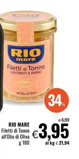 Famila Market RIO MARE Filetti di Tonno all'Olio di Oliva offerta