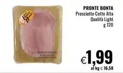 Famila Market PRONTE BONTA Prosciutto Cotto Alta Qualità Light offerta