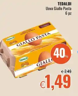 Famila Market TEDALDI Uova Giallo Pasta offerta
