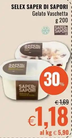 Famila Market SELEX SAPER DI SAPORI Gelato Vaschetta offerta