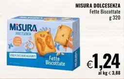 Famila Market MISURA DOLCESENZA Fette Biscottate offerta