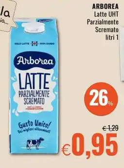 Famila Market ARBOREA Latte UHT Parzialmente Scremato offerta