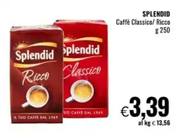 Famila Market SPLENDID Caffè Classico/ Ricco offerta