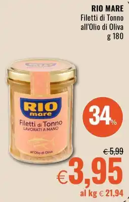 Famila Market RIO MARE Filetti di Tonno all'Olio di Oliva offerta