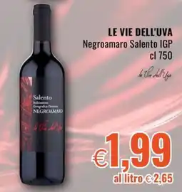 Famila Market LE VIE DELL'UVA Negroamaro Salento IGP offerta