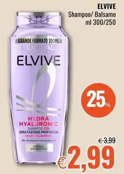 Famila Market ELVIVE Shampoo/ Balsamo offerta