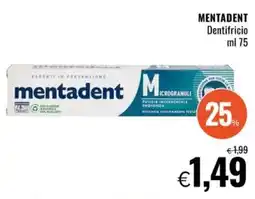 Famila Market MENTADENT Dentifricio offerta