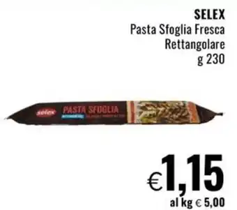 Famila Market SELEX Pasta Sfoglia Fresca Rettangolare offerta